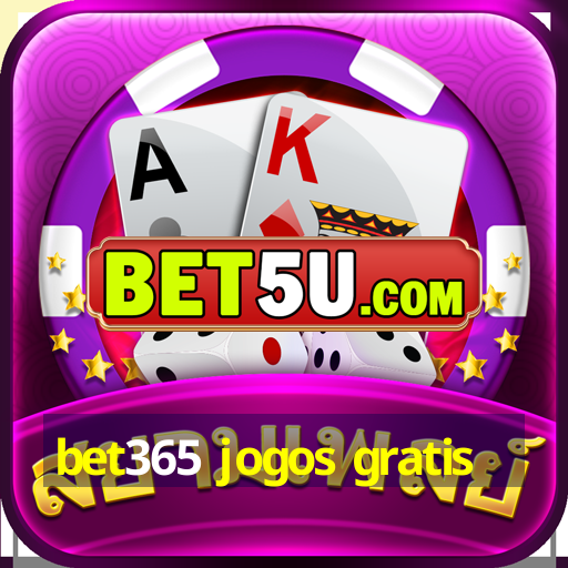 bet365 jogos gratis